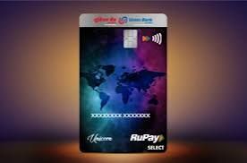 Union Bank of India Rupay Select Credit Card